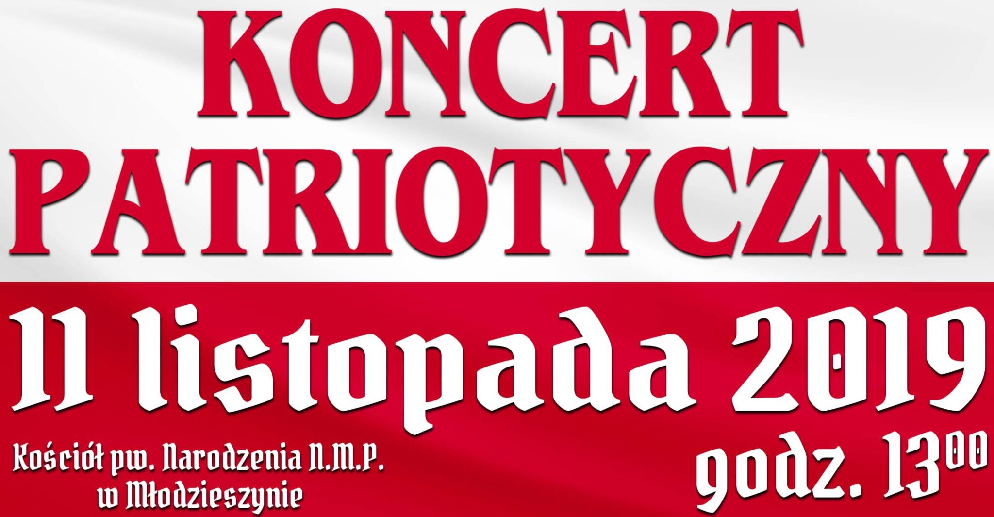 Zapraszamy na Koncert Patriotyczny z okazji Święta Niepodległości