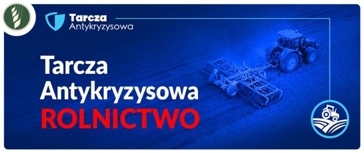 Tarcza antykryzysowa dla rolników