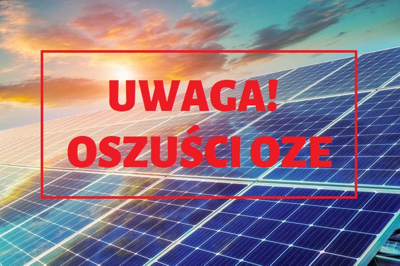 Uwaga na oszustów zachęcających do montażu instalacji OZE