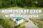 Komunikat GZGK w Młodzieszynie w sprawie obecnej sytuacji dotyczącej zapewnienia wody na cele socjalno-bytowe oraz ciśnienia w sieci wodociągowej.