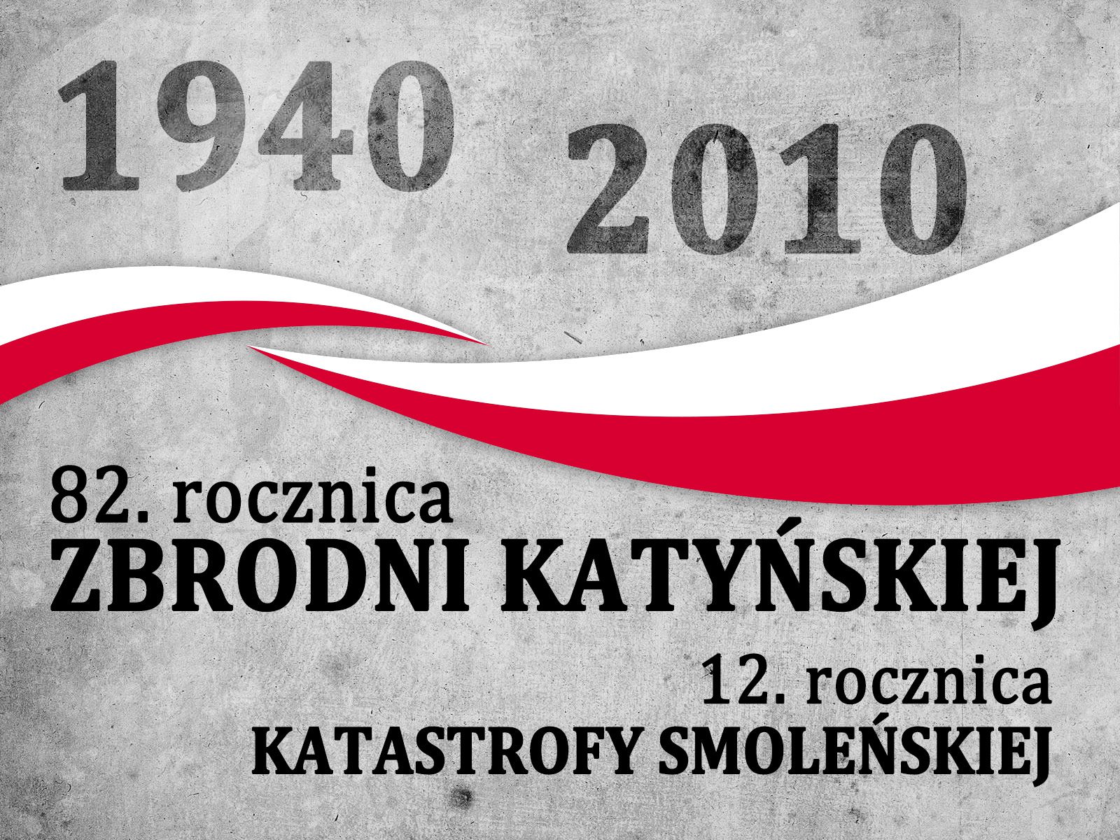 Pamięci ofiar zbrodni katyńskiej i katastrofy smoleńskiej