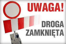 Przedłużenie czasowego zamknięcia drogi w Juliopolu