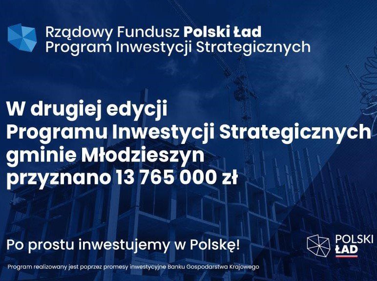 Prawie 14 mln dofinansowania dla Gminy Młodzieszyn z Polskiego Ładu