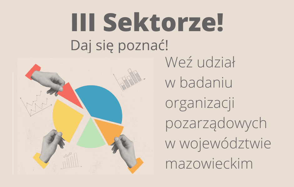 III SEKTORZE! DAJ SIĘ POZNAĆ!