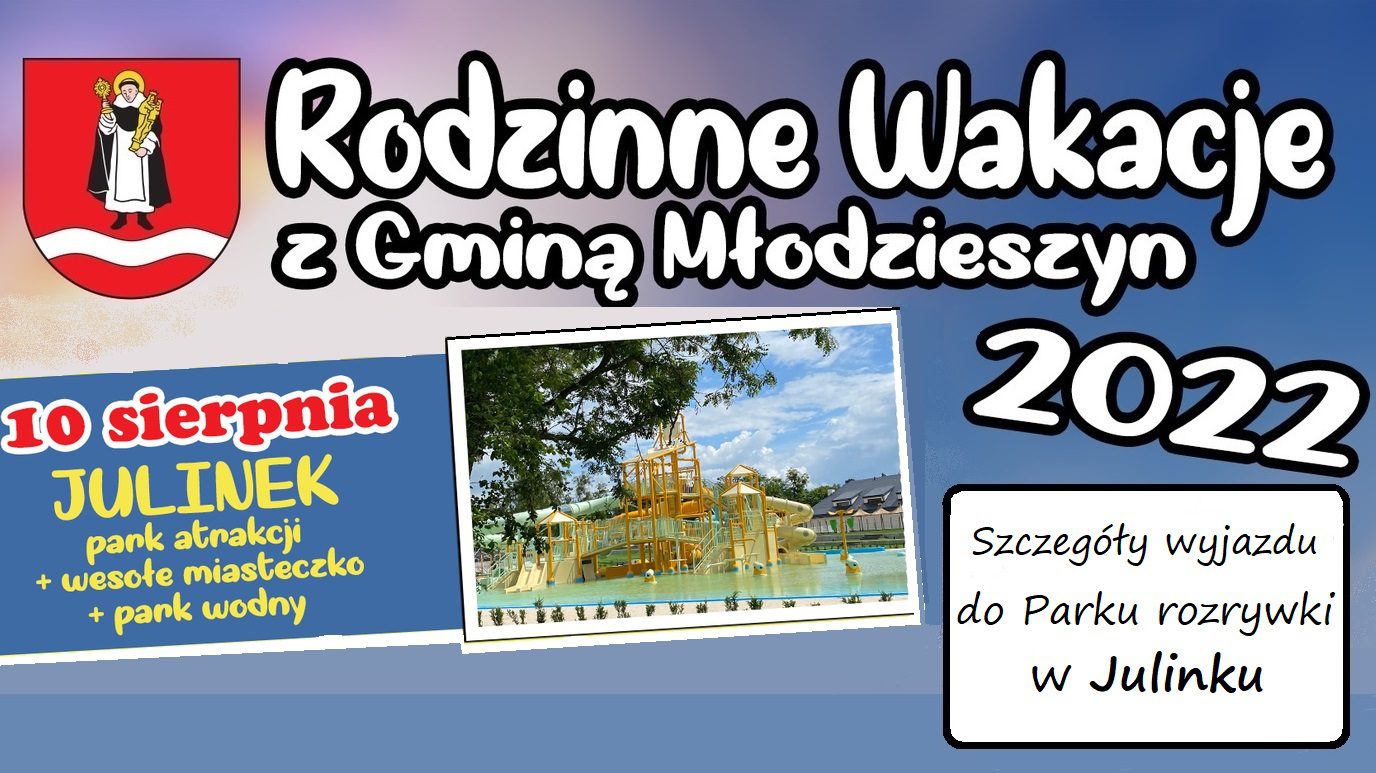 Szczegóły wyjazdu do parku rozrywki w Julinku