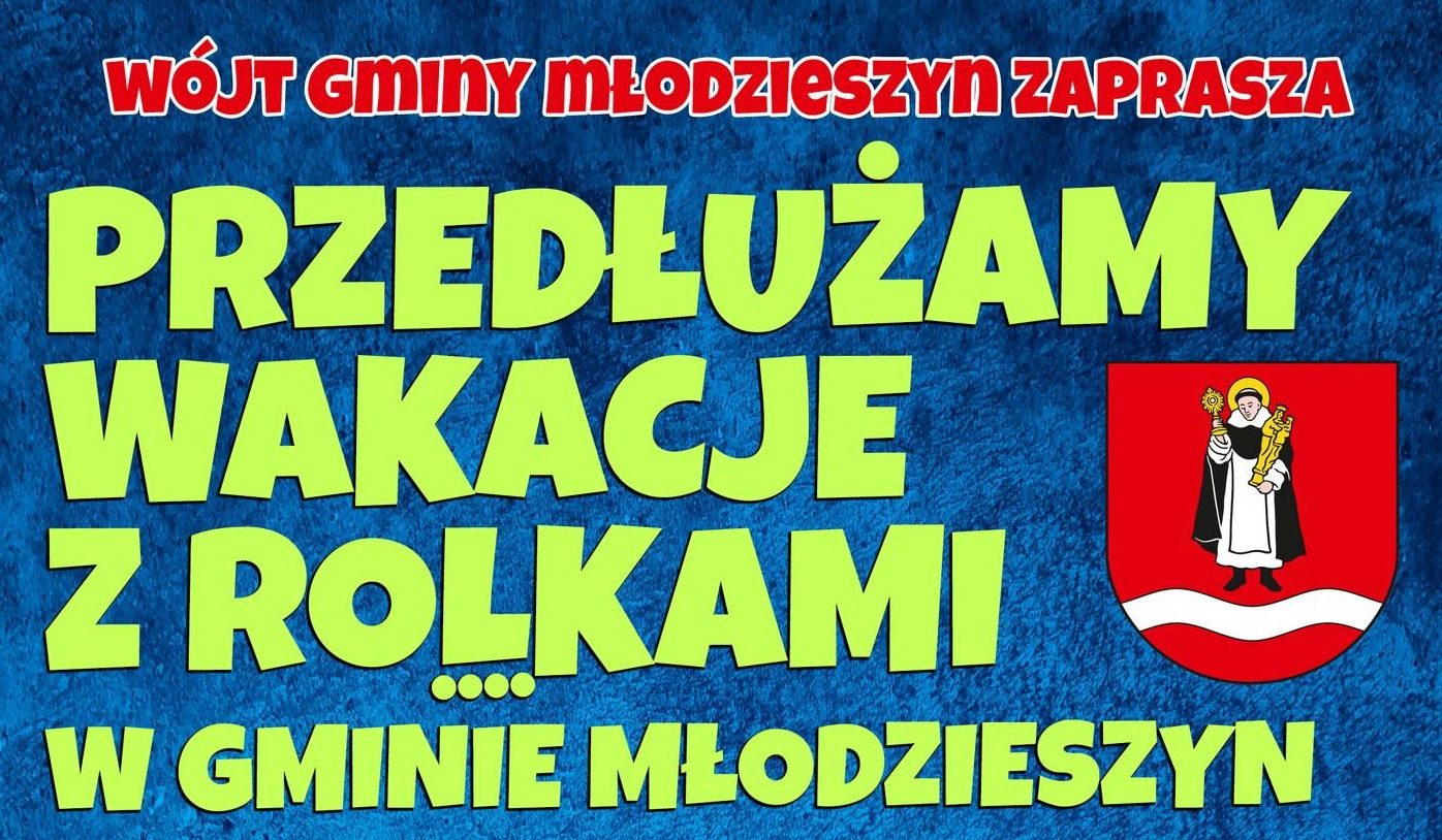 Przedłużamy wakacje z rolkami!