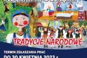 XI Ogólnopolski Konkurs Plastyczny „Kocham Polskę … Tradycje Narodowe”