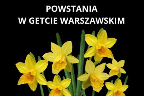 81. rocznica wybuchu powstania w getcie warszawskim