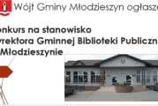 Konkurs na stanowisko Dyrektora Gminnej Biblioteki Publicznej w Młodzieszynie.