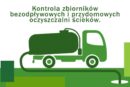 INFORMACJA O KONTROLACH ZBIORNIKÓW BEZODPŁYWOWYCH I PRZYDOMOWYCH OCZYSZCZALNI ŚCIEKÓW