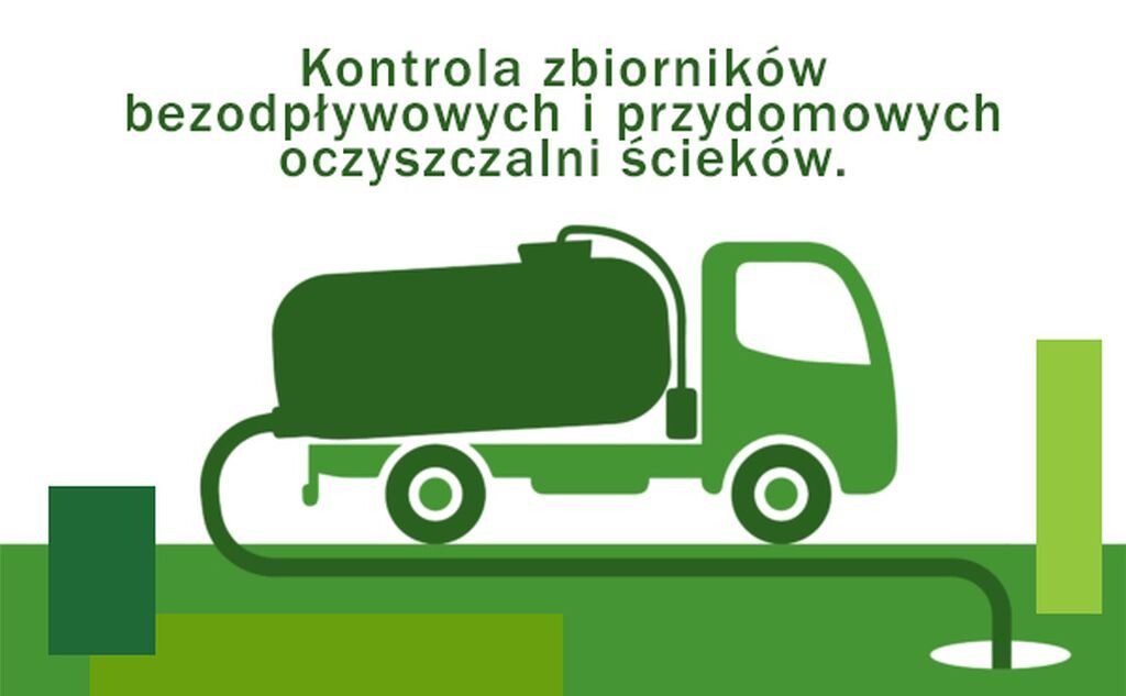 INFORMACJA O KONTROLACH ZBIORNIKÓW BEZODPŁYWOWYCH I PRZYDOMOWYCH OCZYSZCZALNI ŚCIEKÓW - przedłużenie terminu do 30 września 2024 r.