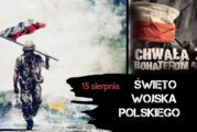 15 sierpnia - Święto Wojska Polskiego