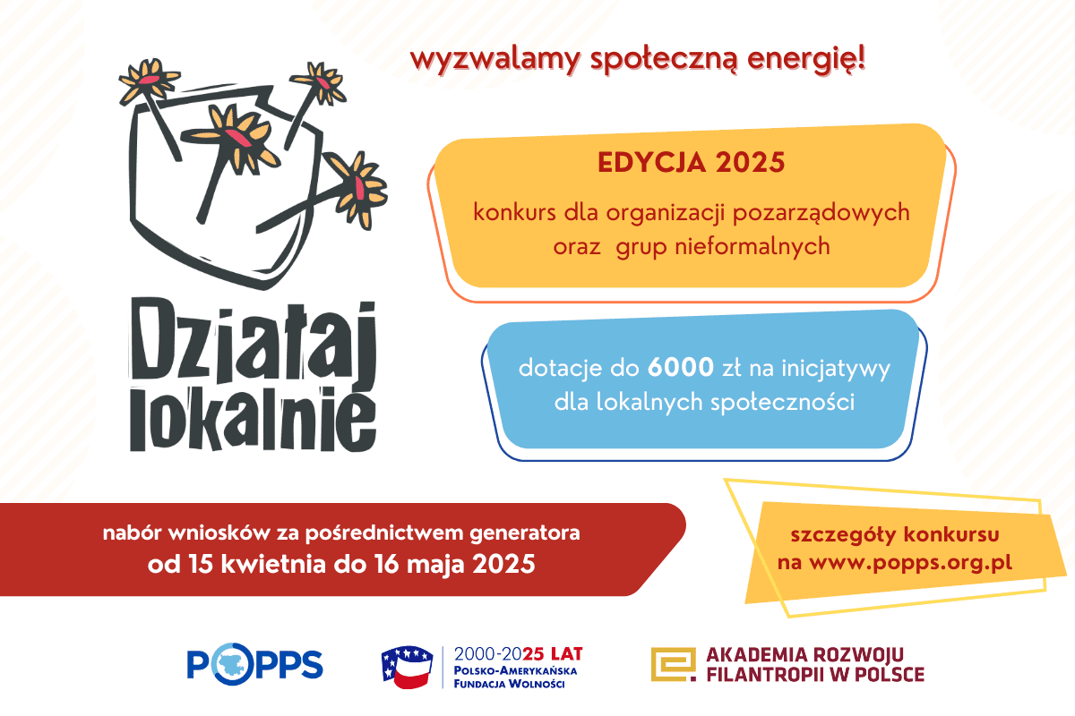 X edycja konkursu grantowego programu „Działaj Lokalnie” - wnioski do 16 maja 2025 r.