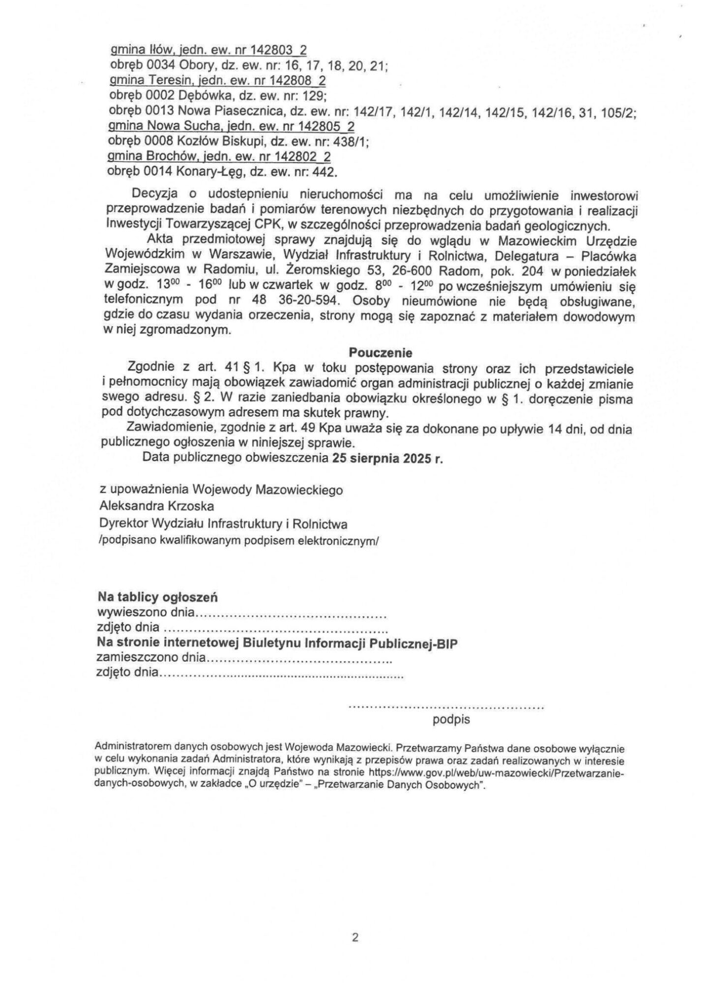 Obwieszczenie Wojewody Mazowieckiego o wszczęciu postępowania administracyjnego w sprawie wydania decyzji o zezwoleniu na wejście na teren nieruchomości, w celu wykonania badań podłoża gruntowego oraz zapewnienie dojazdu umożliwiającego ich wykonanie