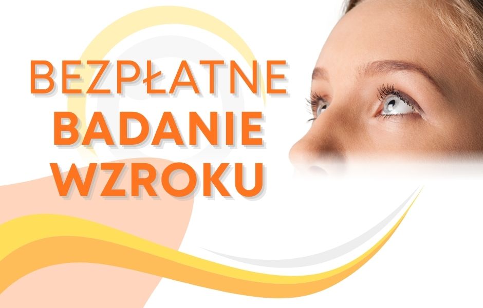 Bezpłatne badanie wzroku - 25 listopada 2025 r.