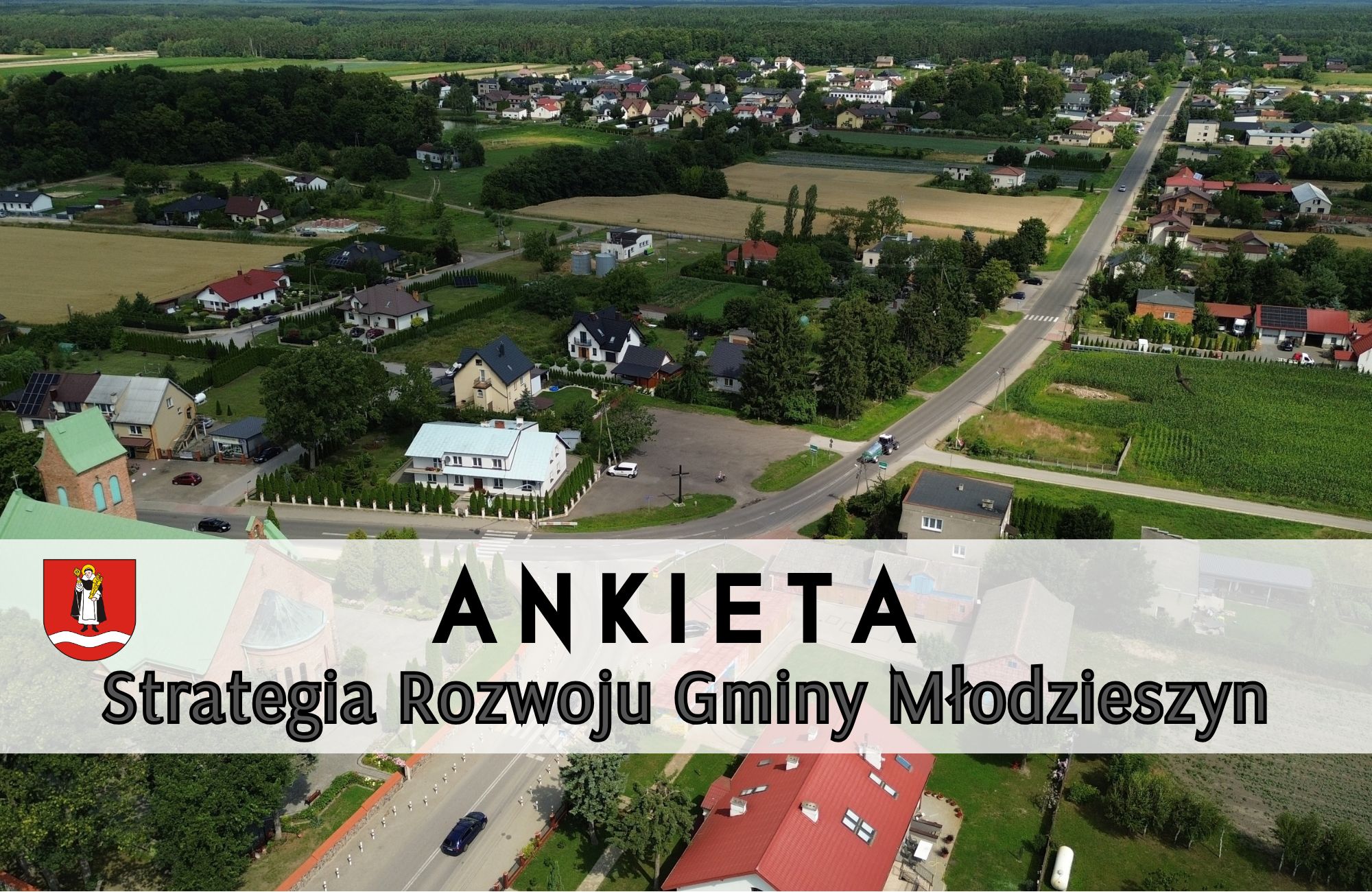 Ankieta dotycząca opracowania Strategii Rozwoju Gminy Młodzieszyn na lata 2027–2037