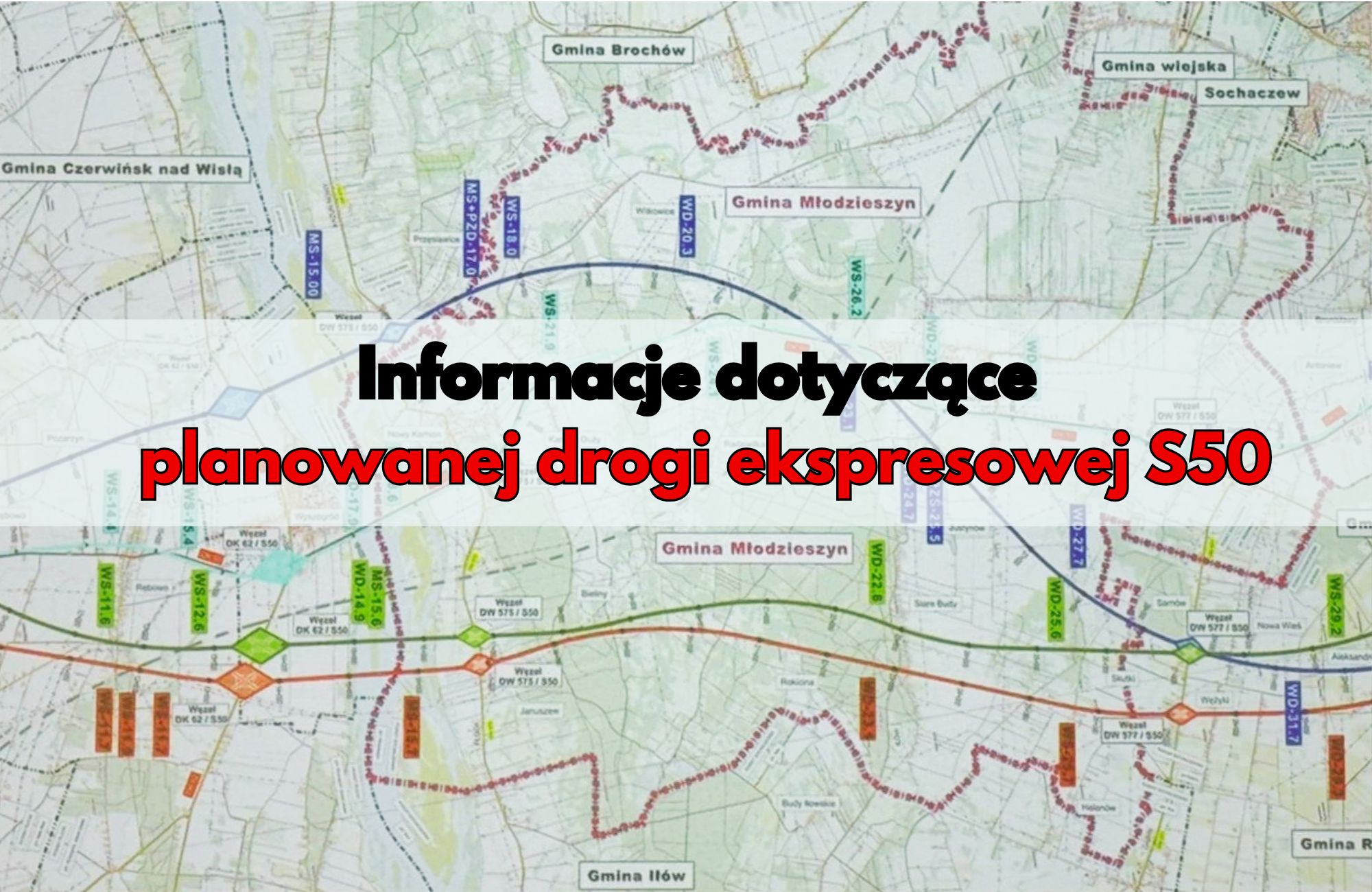 Wójt Gminy Młodzieszyn pyta GDDKiA o dalsze losy inwestycji – S50